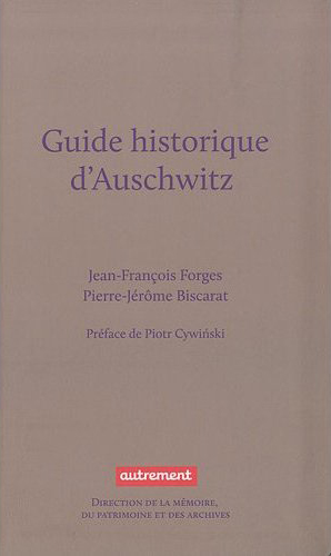 8 - Guide d'Auschwitz